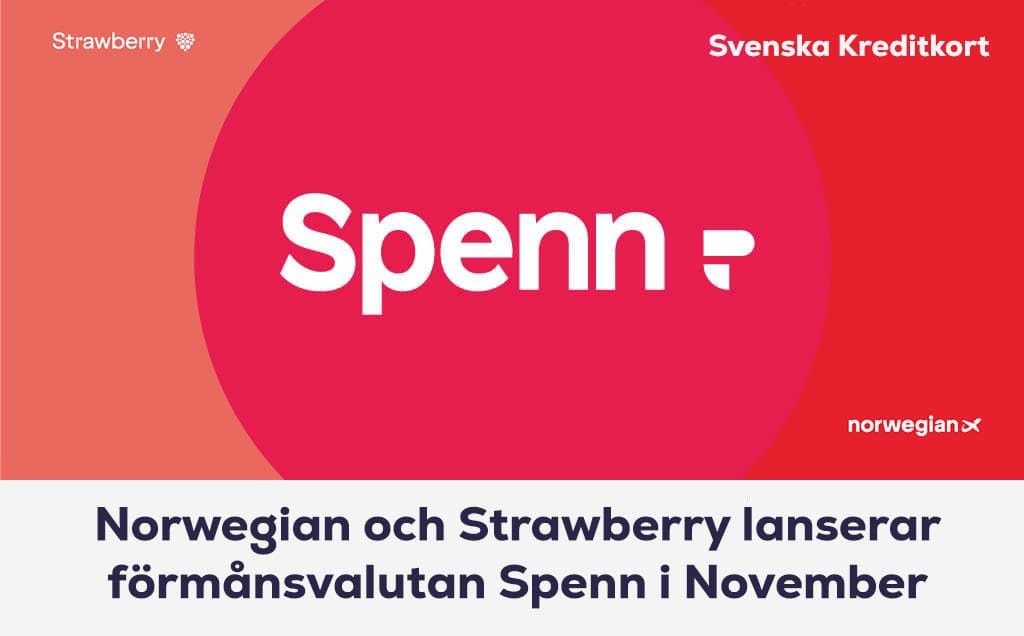 Norwegian och Strawberry lanserar förmånsvalutan Spenn i November