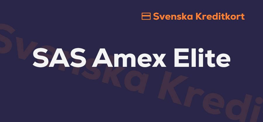 Recension av SAS Amex Elite kreditkort