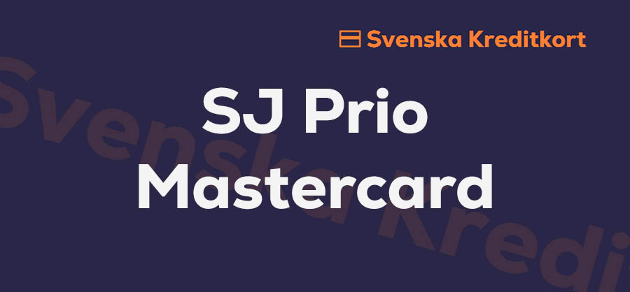 Recension av SJ Prio Mastercard kreditkort