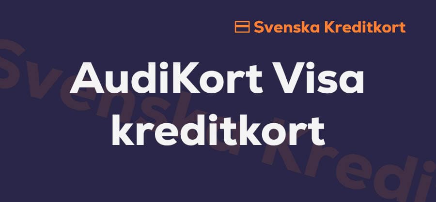 Recension av Audikortet Visa kreditkort