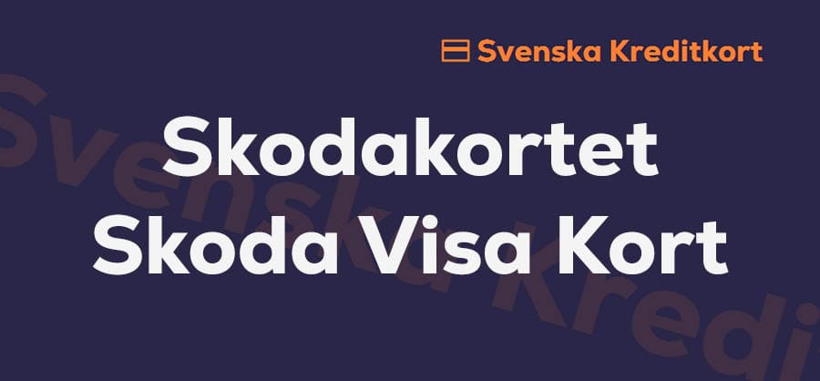 Recension av Skodakortet Visa kreditkort