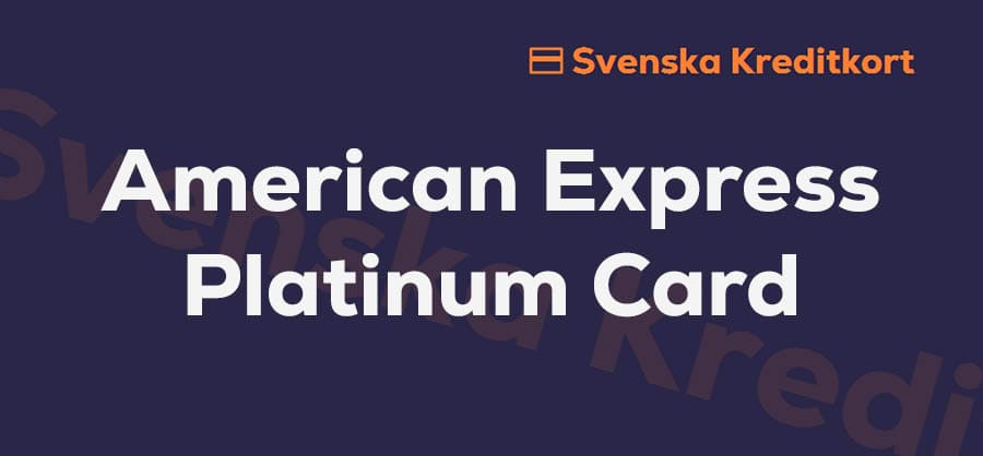 Recension av American Express Platinum Card kreditkort